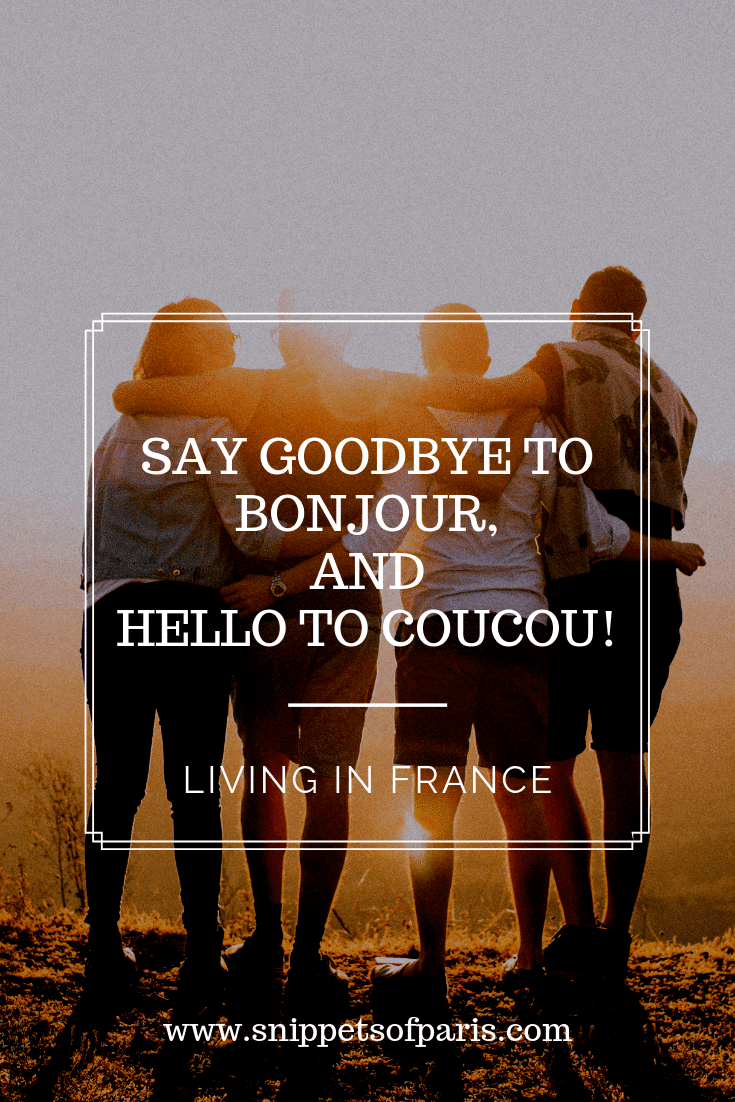 Coucou The Informal way to say Hello in French Snippets of Paris
