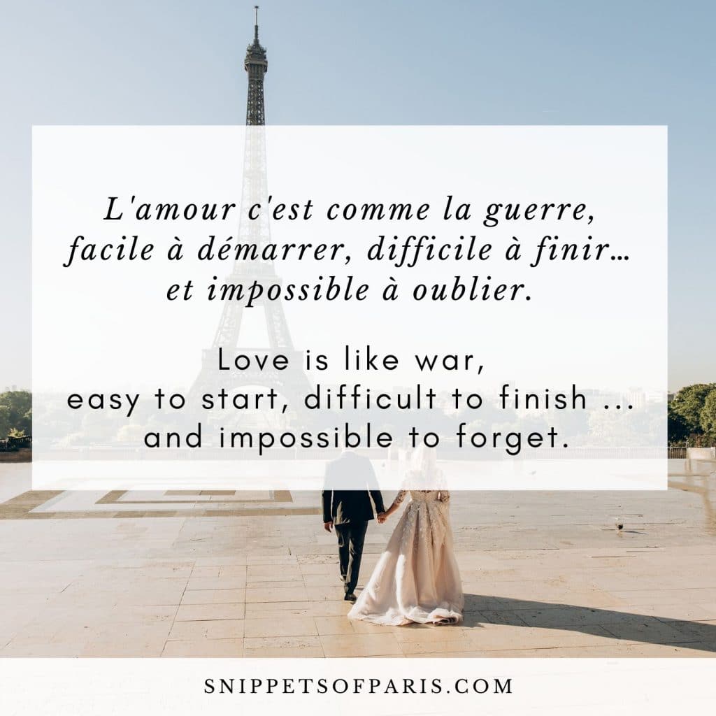 French Love Quote: Love is like war, easy to start, difficult to finish ... and impossible to forget.