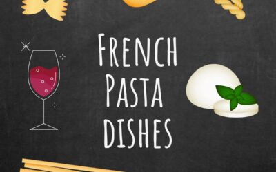 7 Delicious French pasta dishes